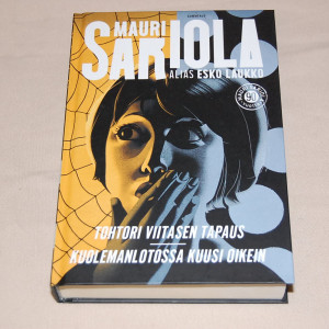 Mauri Sariola alias Esko Laukko Tohtori Viitasen tapaus / Kuolemanlotossa kuusi oikein